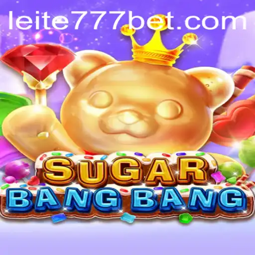 SugarBangBang: Aventura e Estratégia com Leite777
